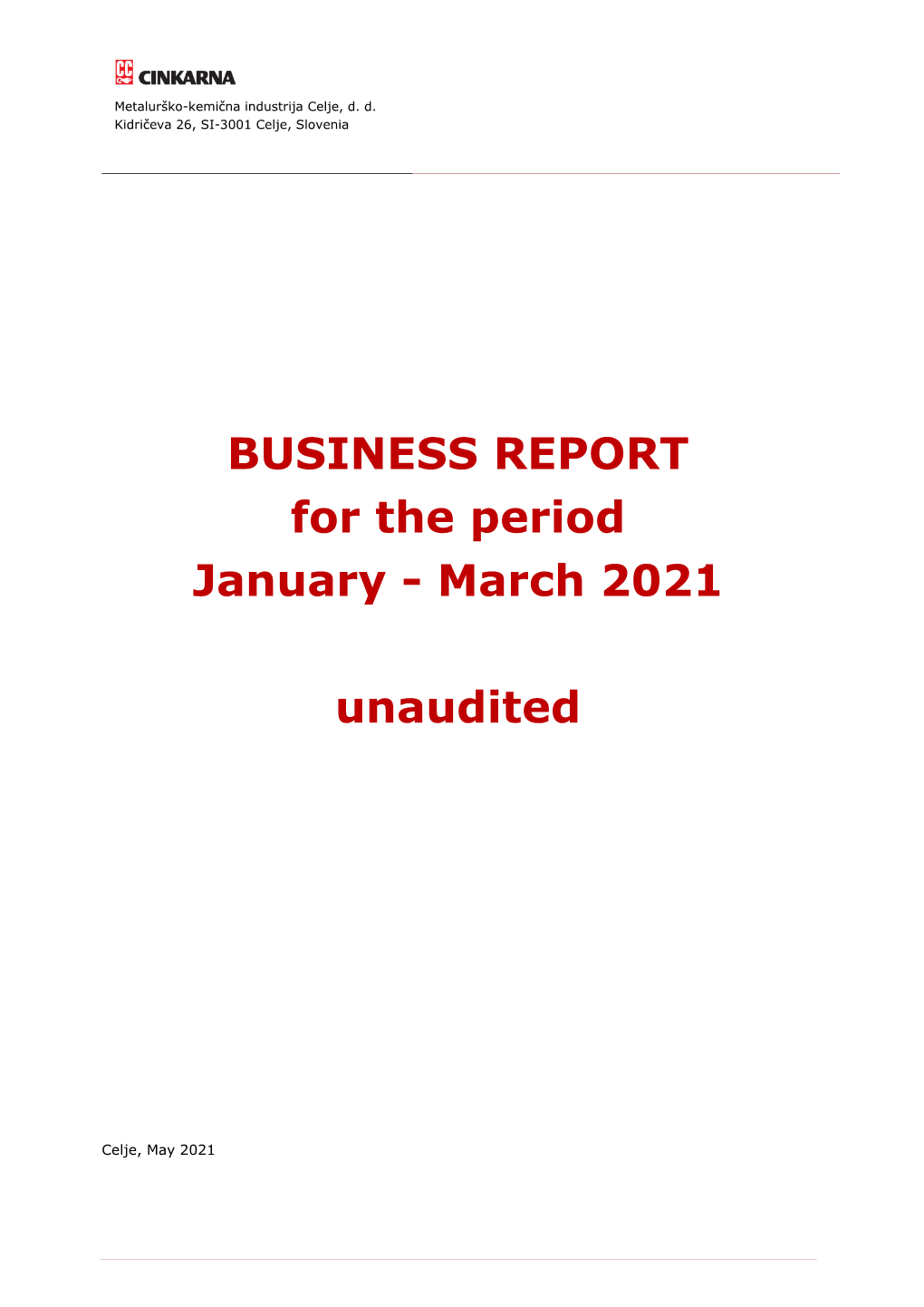 Quarterly Report for the Period from 1.1.2021 to 31.3.2021