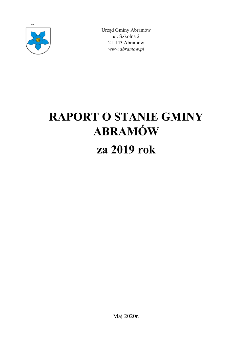 RAPORT O STANIE GMINY ABRAMÓW Za 2019 Rok