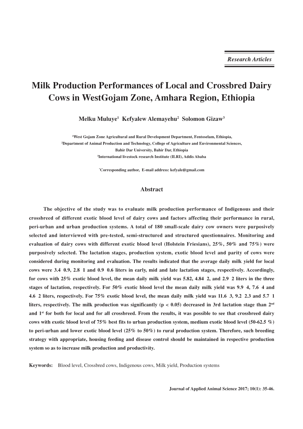 Milk Production Performances of Local and Crossbred Dairy Cows in Westgojam Zone,Amhara Region,Ethiopia