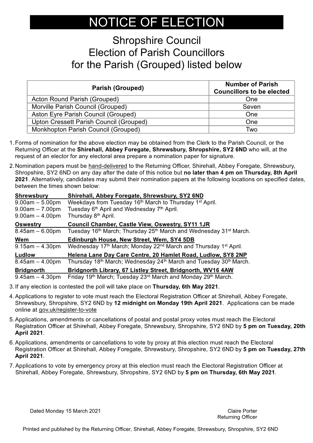 NOTICE of ELECTION Shropshire Council Election of Parish Councillors for the Parish (Grouped) Listed Below