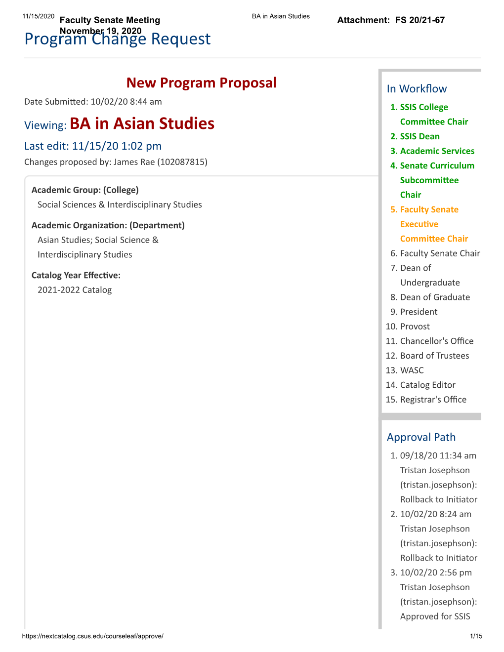 BA in Asian Studies Faculty Senate Meeting Attachment: FS 20/21-67 Programnovember Change 19, 2020 Request