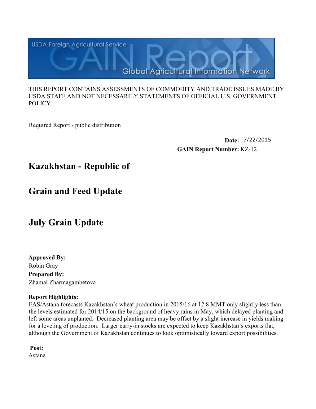 July Grain Update Grain and Feed Update Kazakhstan