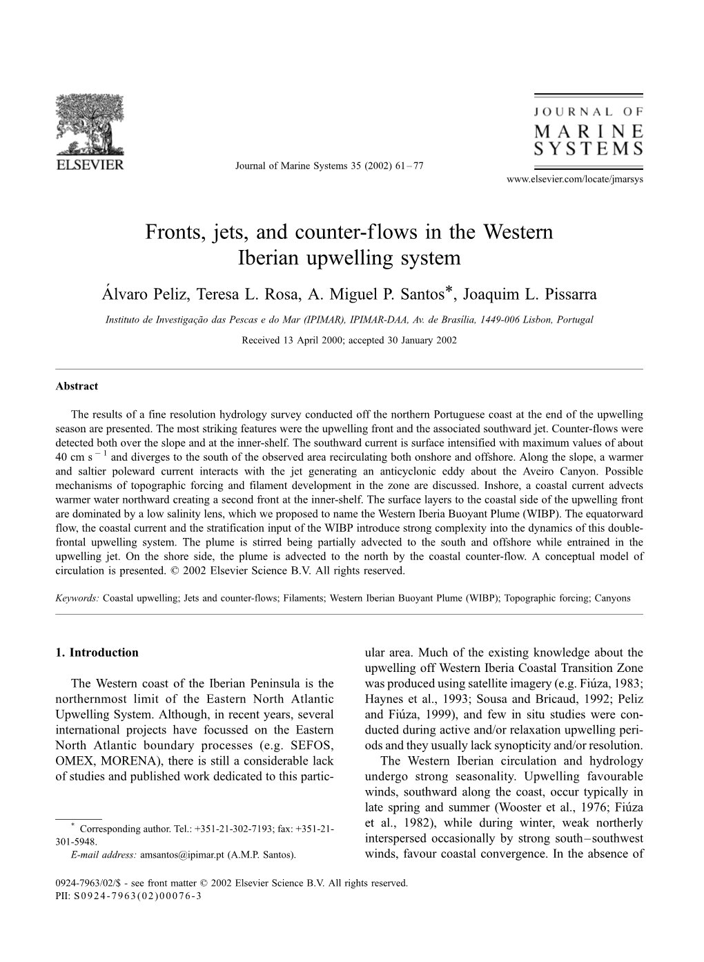 Fronts, Jets, and Counter-Flows in the Western Iberian Upwelling System