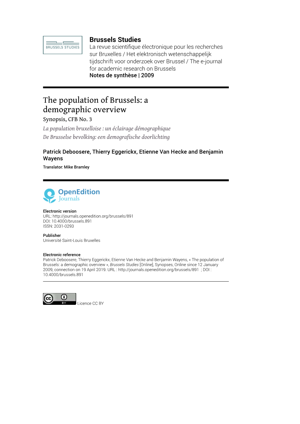 The Population of Brussels: a Demographic Overview Synopsis, CFB No