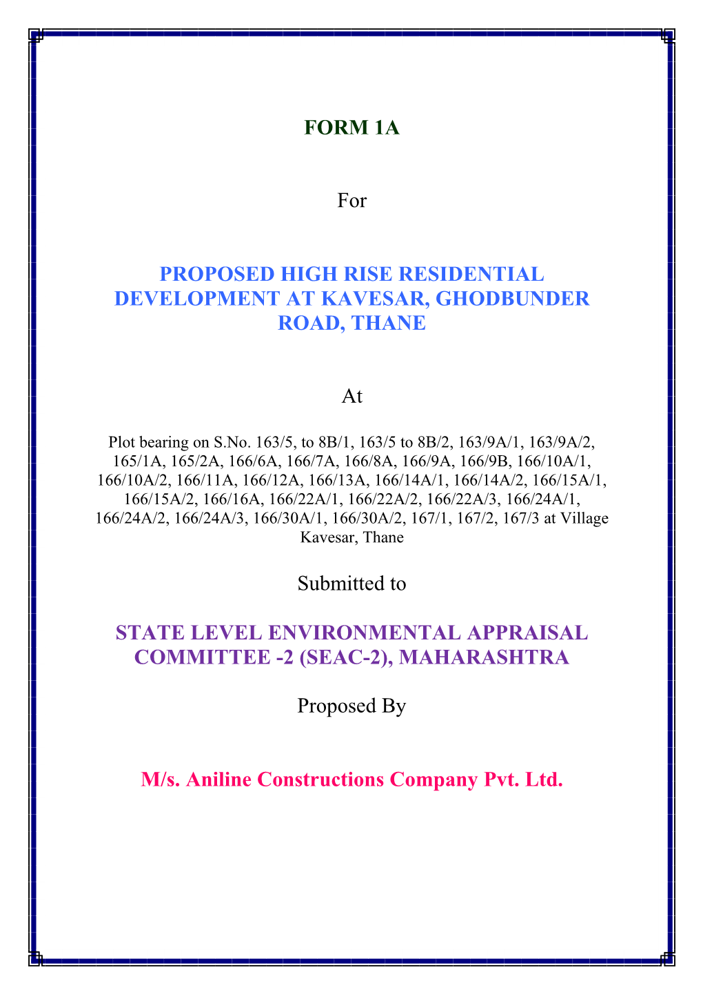FORM 1A for PROPOSED HIGH RISE RESIDENTIAL DEVELOPMENT