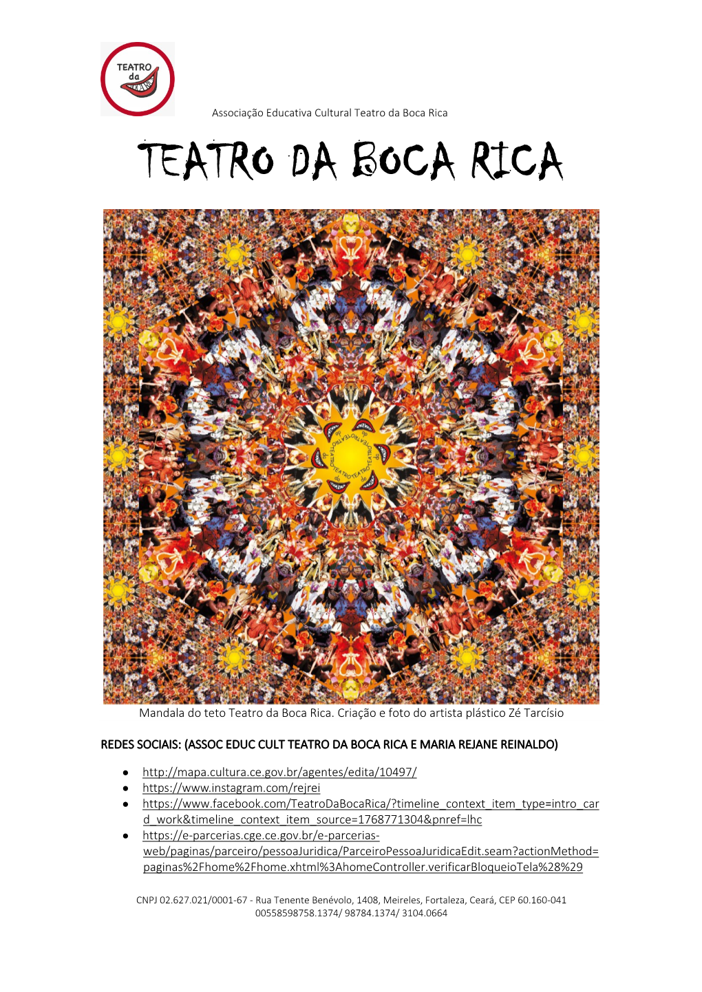 Teatro Da Boca Rica TEATRO DA BOCA RICA