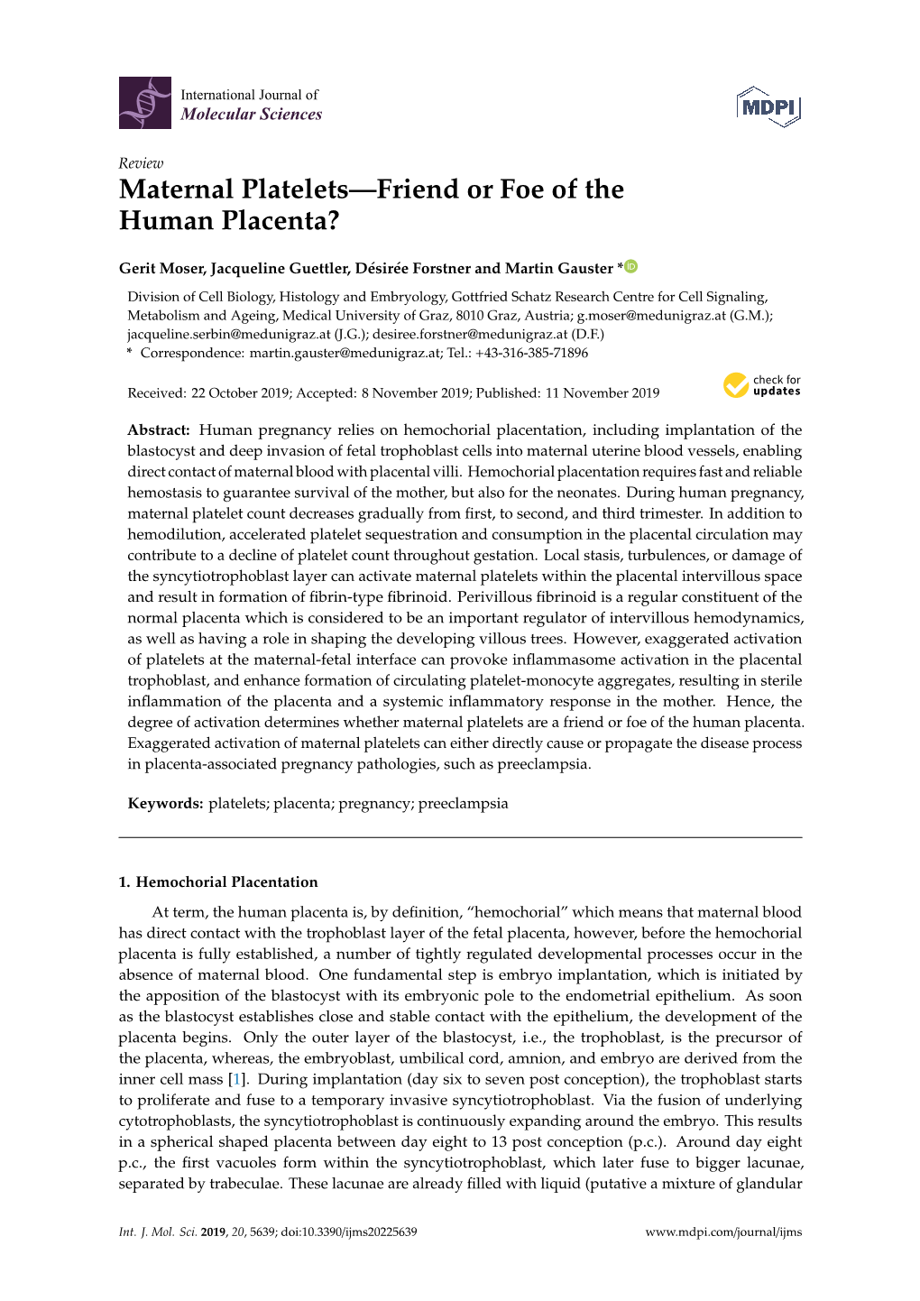 Maternal Platelets—Friend Or Foe of the Human Placenta?