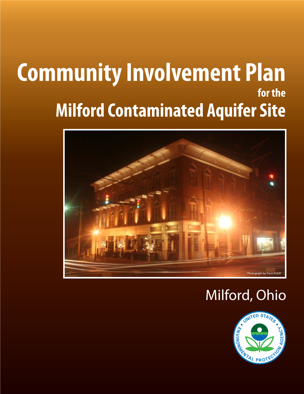 Community Involvement Plan for the Milford Contaminated Aquifer Site