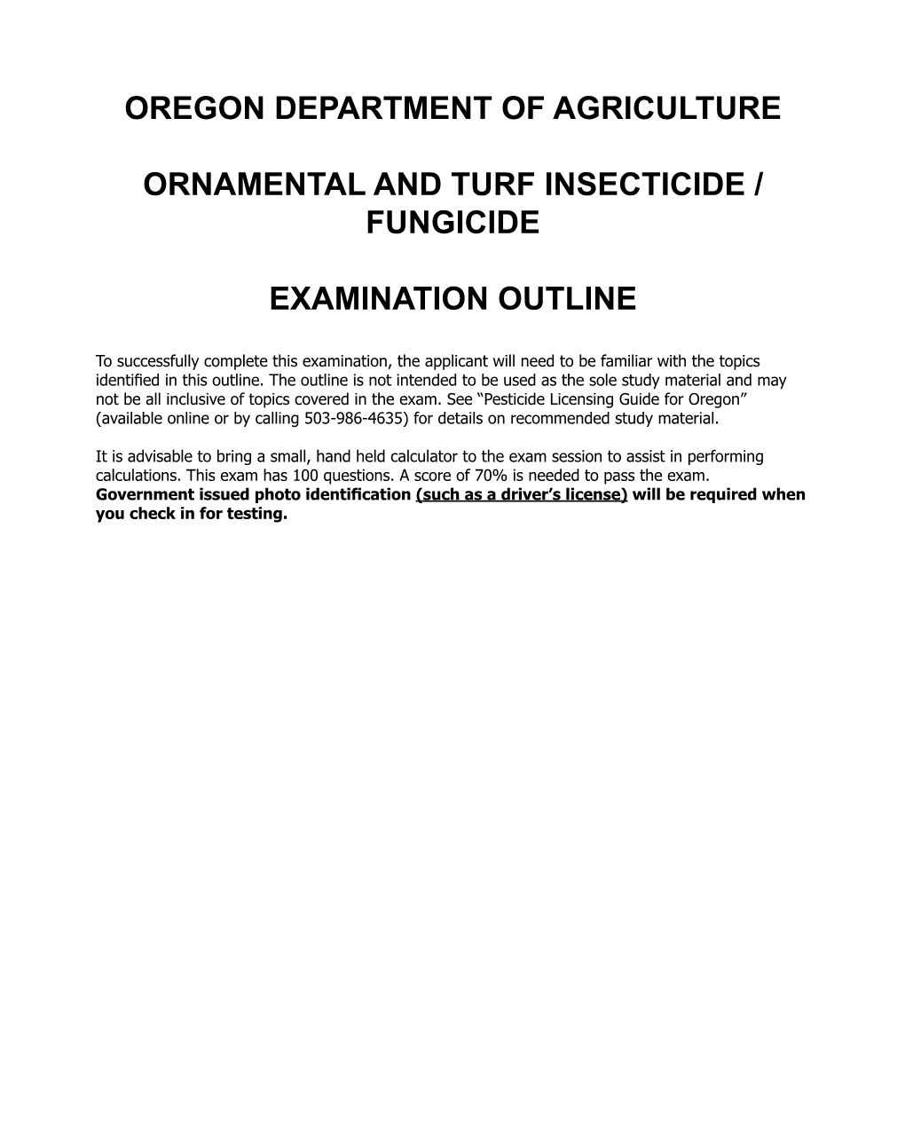 Oregon Department of Agriculture Ornamental and Turf Insecticide / Fungicide Examination Outline