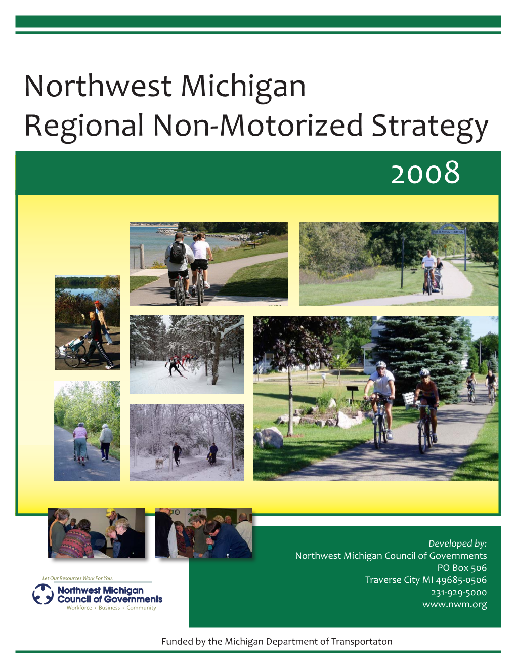 Northwest Michigan Regional Non-Motorized Strategy 2008