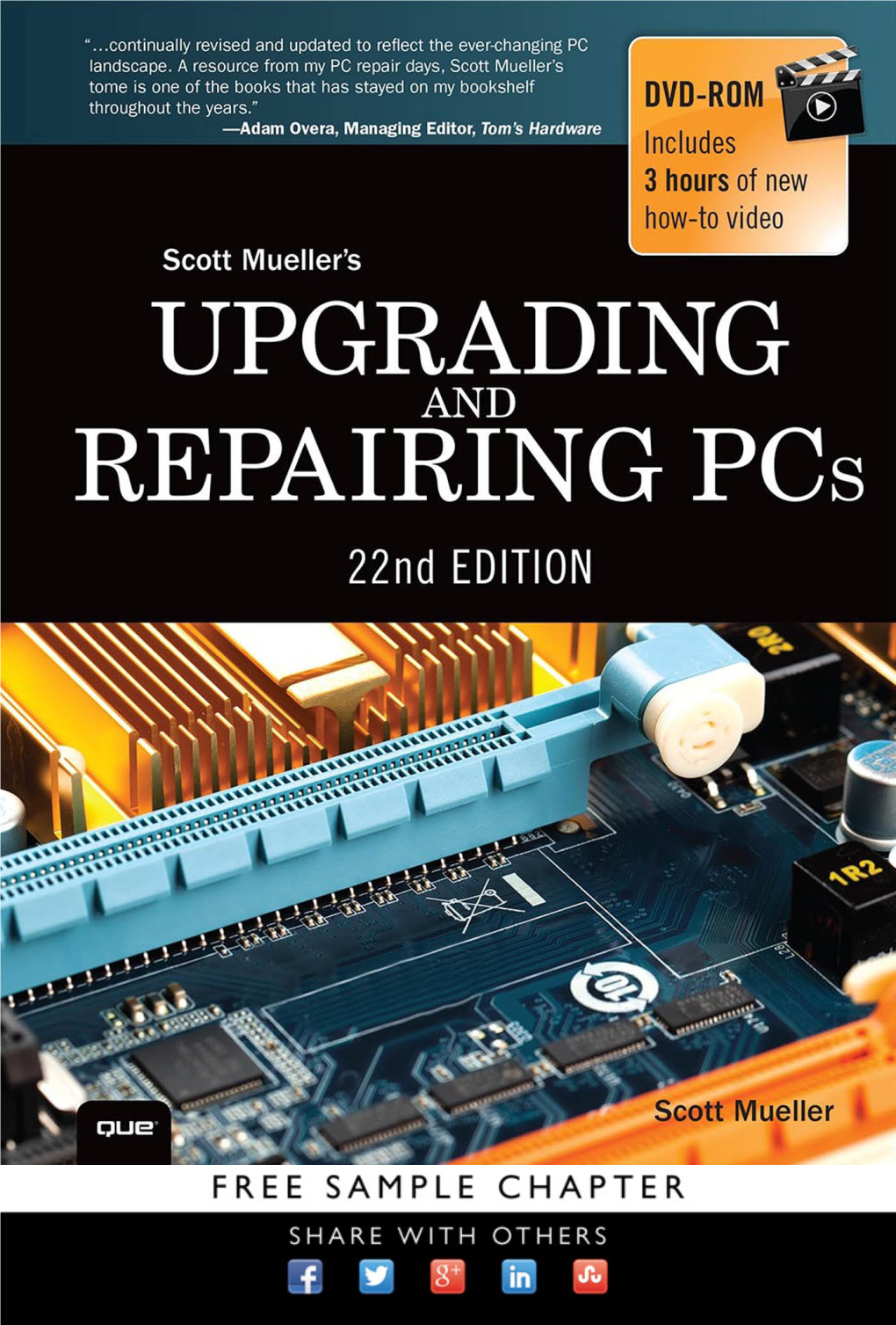 Upgrading and Repairing Pcs, 22Nd Edition Editor-In-Chief Greg Wiegand Copyright © 2015 by Pearson Education, Inc