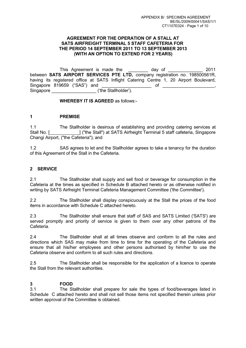 Agreement for the Operation of a Stall at Sats Airfreight Terminal 5 Staff Cafeteria At