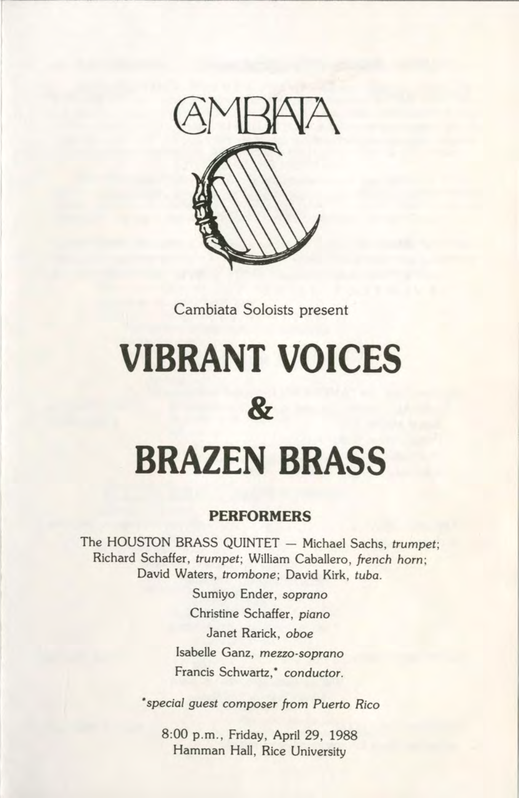 VIBRANT VOICES & BRAZEN BRASS, 8:00 P.M., Friday, April 29, 1988, Hamman Hall