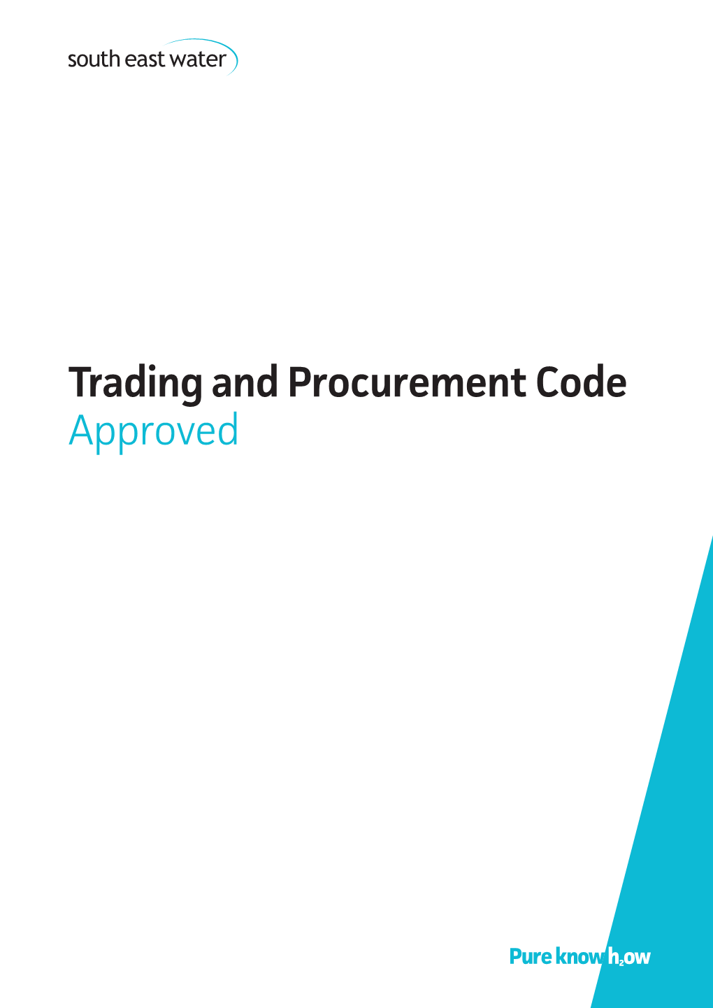 Trading and Procurement Code Approved Contents