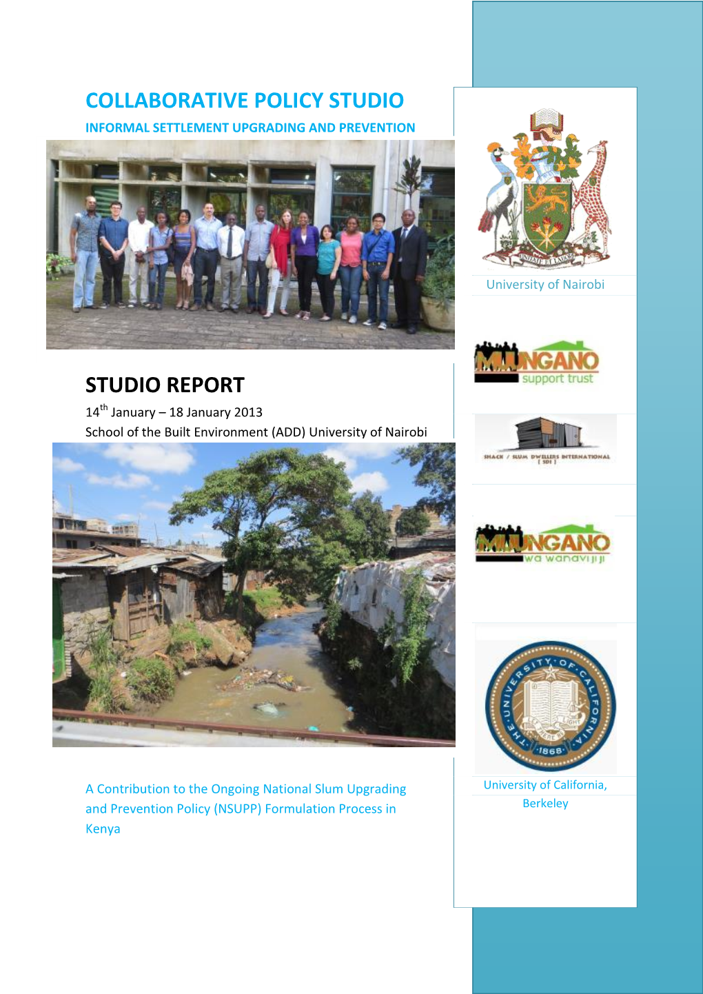 Collaborative Policy Studio Studio Report