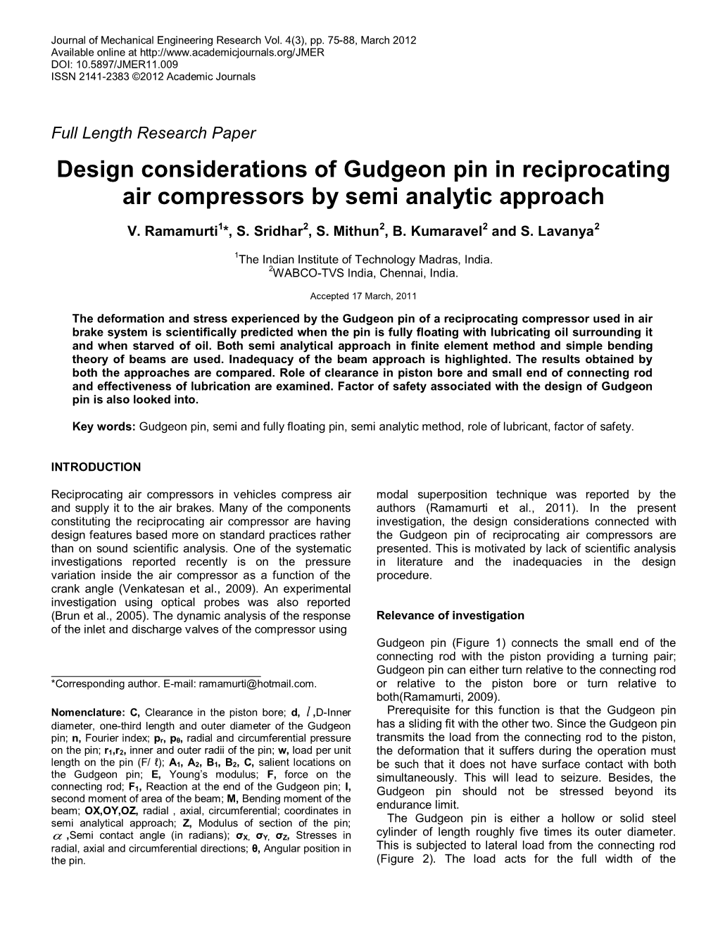 Design Considerations of Gudgeon Pin in Reciprocating Air Compressors by Semi Analytic Approach