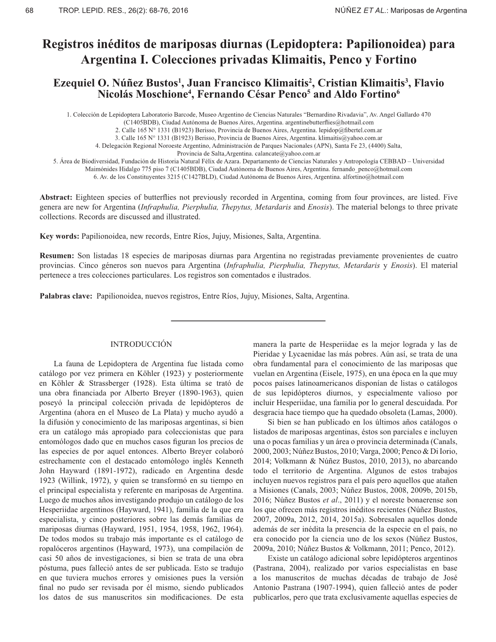 Registros Inéditos De Mariposas Diurnas (Lepidoptera: Papilionoidea) Para Argentina I
