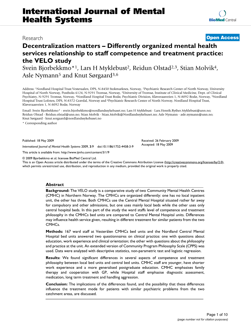 Decentralization Matters–Differently Organized Mental Health Services Relationship to Staff Competence and Treatment Practice: the VELO Study