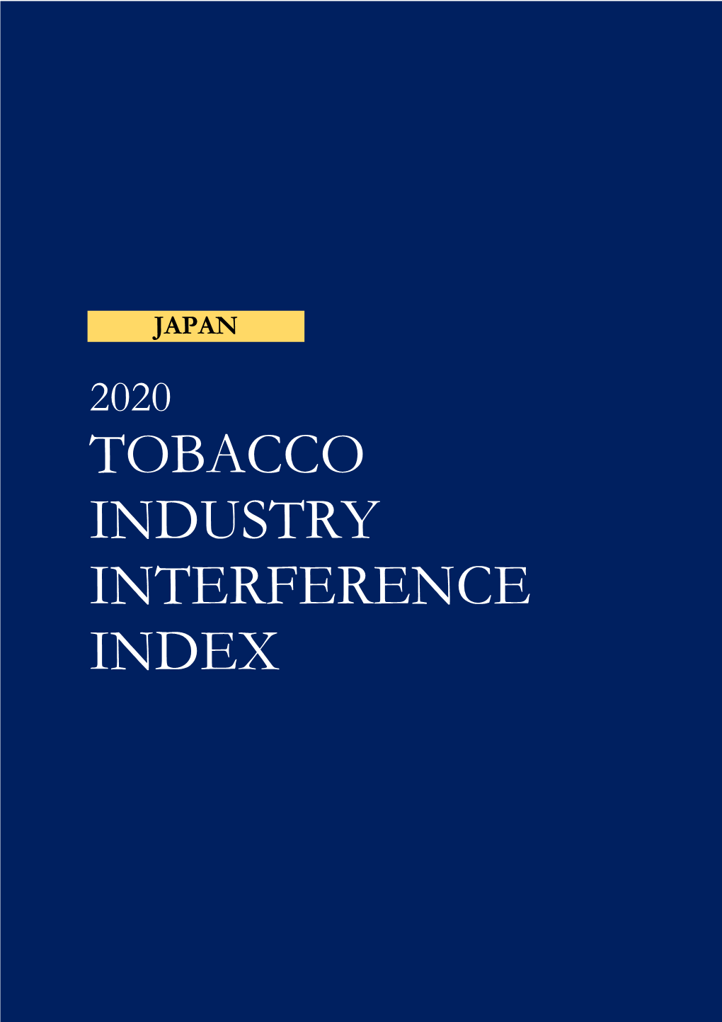 2020 Tobacco Industry Interference Index