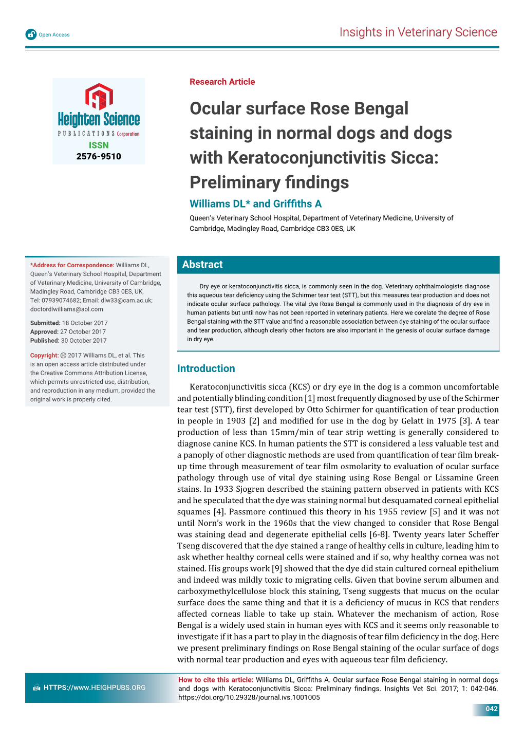 Ocular Surface Rose Bengal Staining in Normal Dogs and Dogs with Keratoconjunctivitis Sicca: Preliminary ﬁ Ndings