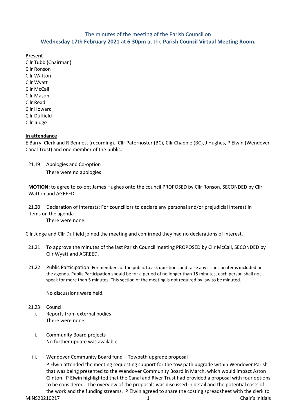 The Minutes of the Meeting of the Parish Council on Wednesday 17Th February 2021 at 6.30Pm at the Parish Council Virtual Meeting Room