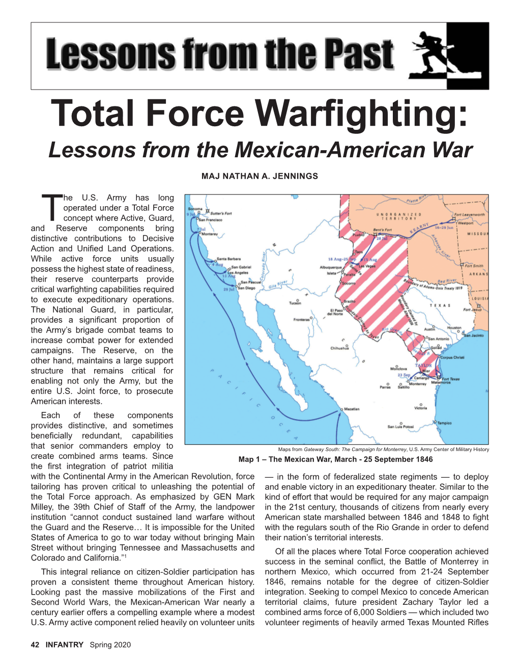 Total Force Warfighting: Lessons from the Mexican-American War MAJ NATHAN A