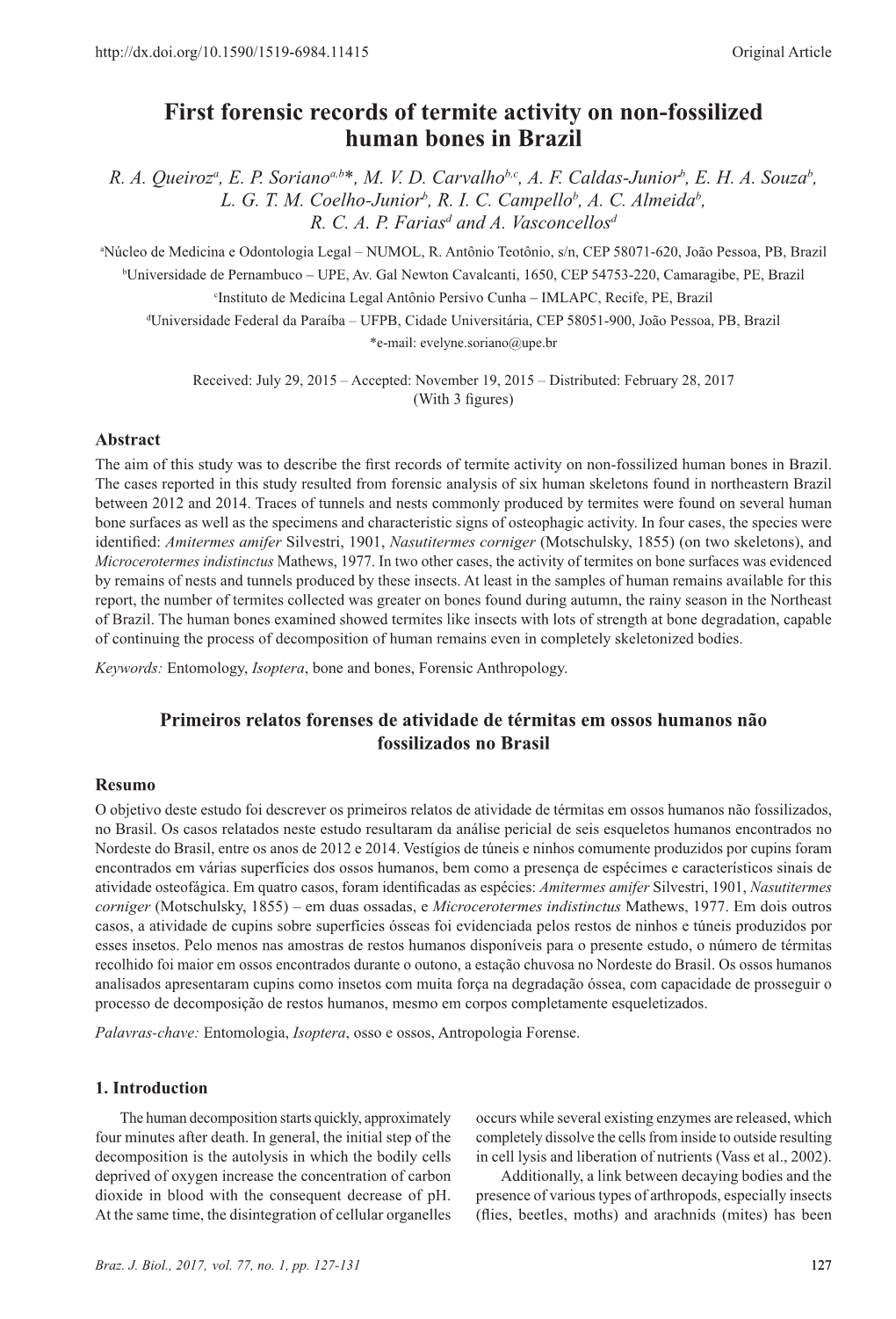 First Forensic Records of Termite Activity on Non-Fossilized Human Bones in Brazil R