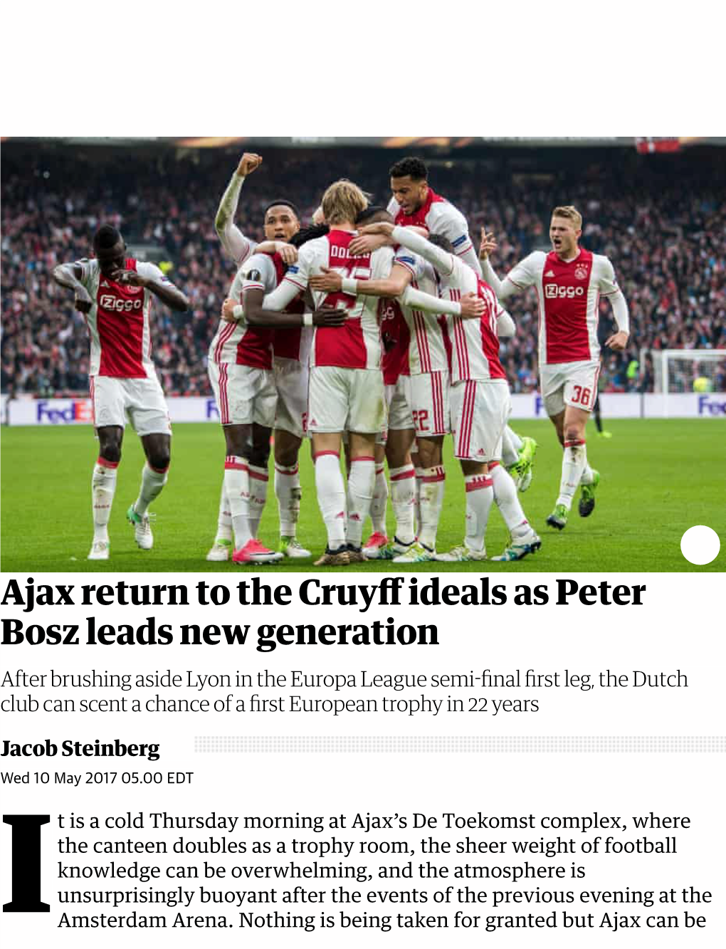 Ajax Return to the Cruyff Ideals As Peter Bosz Leads New Generation