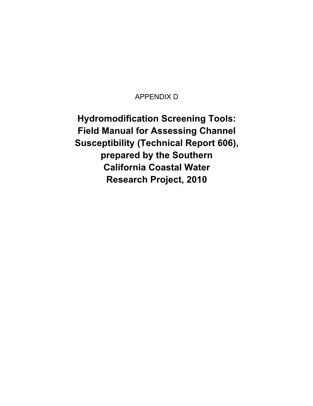 Hydromodification Screening Tools: Field Manual for Assessing
