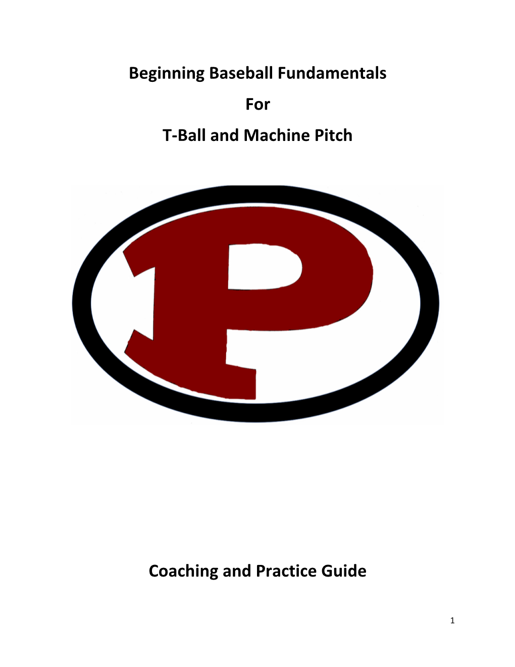 Beginning Baseball Fundamentals for T-Ball and Machine Pitch