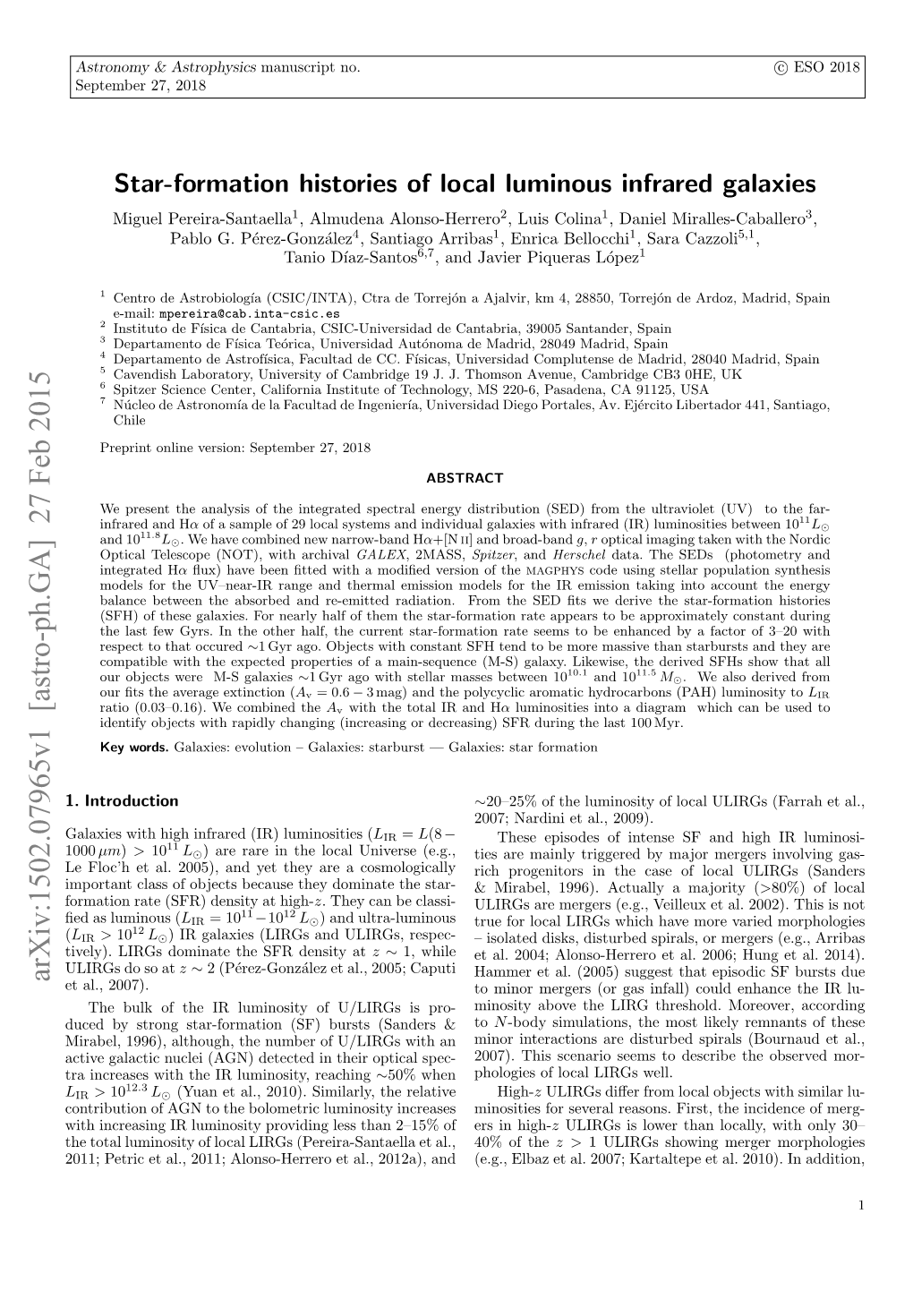 Star-Formation Histories of Local Luminous Infrared Galaxies Miguel Pereira-Santaella1, Almudena Alonso-Herrero2, Luis Colina1, Daniel Miralles-Caballero3, Pablo G