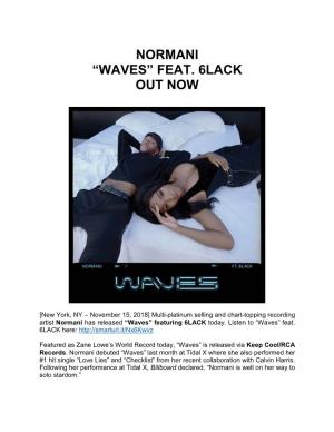 Normani “Waves” Feat. 6Lack out Now