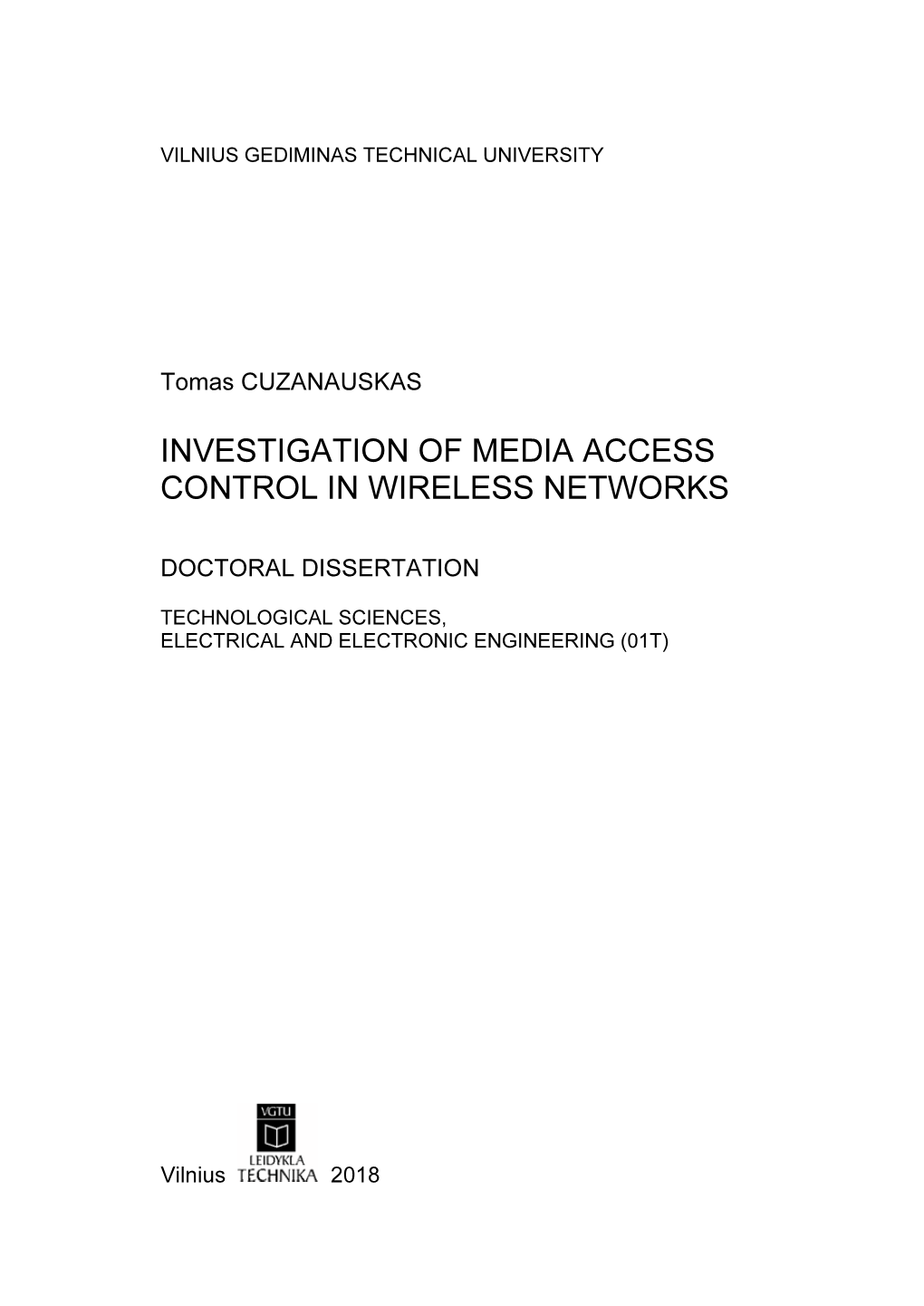 Investigation of Media Access Control in Wireless Networks