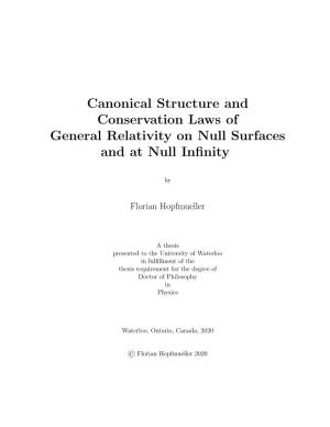 Canonical Structure and Conservation Laws of General Relativity on Null Surfaces and at Null Infinity