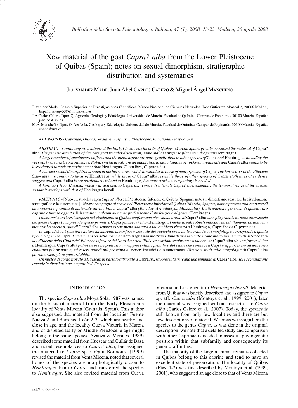 03 Van Der Made.Pmd 13 19/06/08, 8.23 14 Bollettino Della Società Paleontologica Italiana, 47 (1), 2008