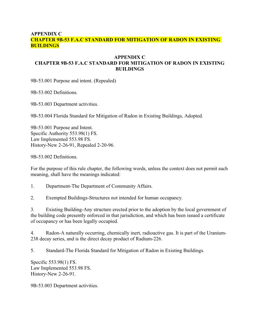 Chapter 9B-53 F.A.C Standard for Mitigation of Radon in Existing Buildings