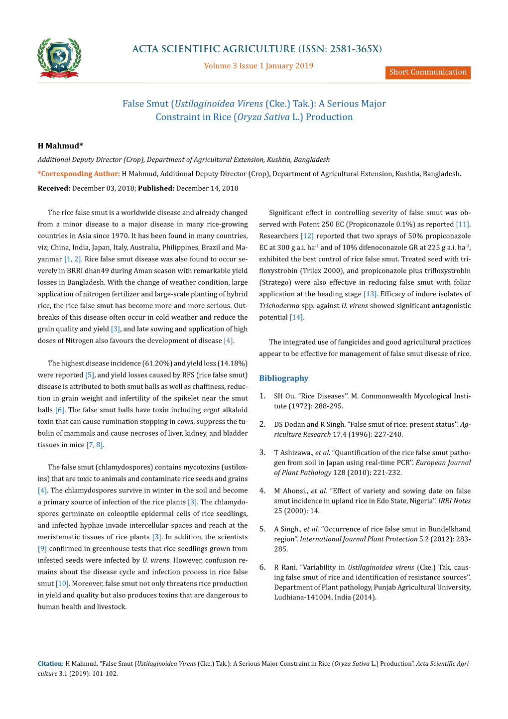 False Smut (Ustilaginoidea Virens (Cke.) Tak.): a Serious Major Constraint in Rice (Oryza Sativa L.) Production