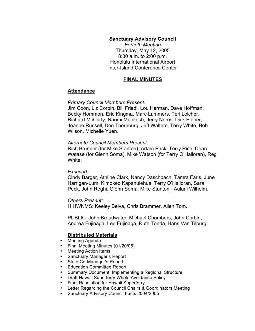 Sanctuary Advisory Council Fortieth Meeting Thursday, May 12, 2005 8:30 A.M