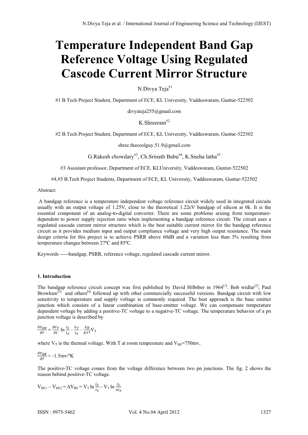 Temperature Independent Band Gap Reference Voltage Using Regulated Cascode Current Mirror Structure