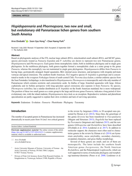 Hispidopannaria and Phormopsora, Two New and Small, but Evolutionary Old Pannariaceae Lichen Genera from Southern South America