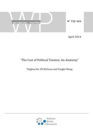 “The Cost of Political Tension: an Anatomy”