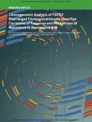 Clinicogenomic Analysis of FGFR2-Rearranged Cholangiocarcinoma Identifies Correlates of Response and Mechanisms of Resistance to Pemigatinib