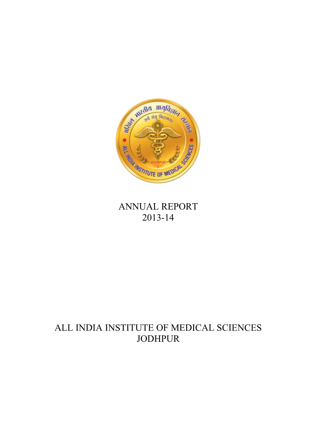 Annual Report 2013-14 All India Institute of Medical