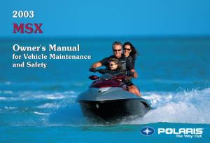 20032003 MSXMSX Owner'sowner's Manualmanual Fforor Vvehicleehicle Maintenancemaintenance Andand Safetysafety WARNING