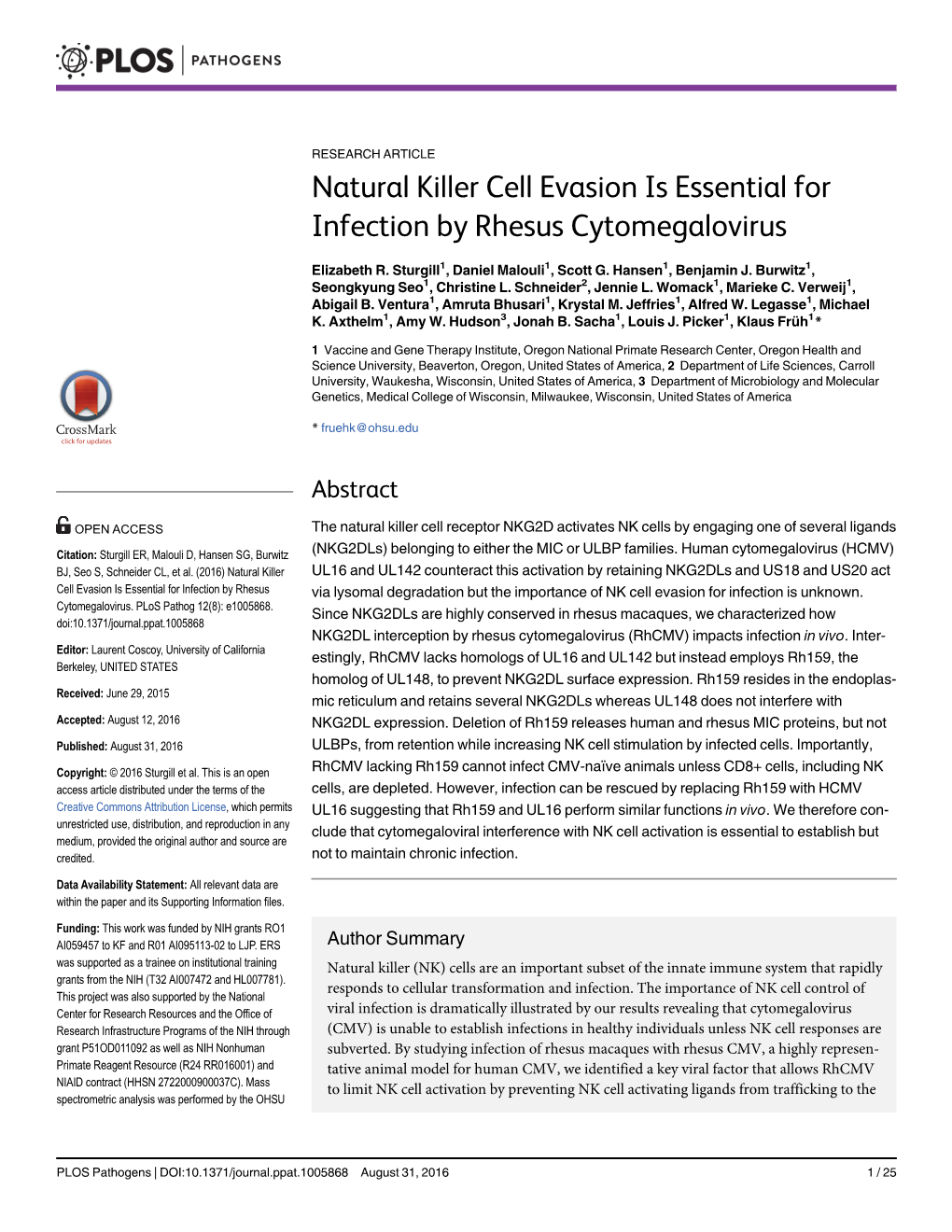 Natural Killer Cell Evasion Is Essential for Infection by Rhesus Cytomegalovirus