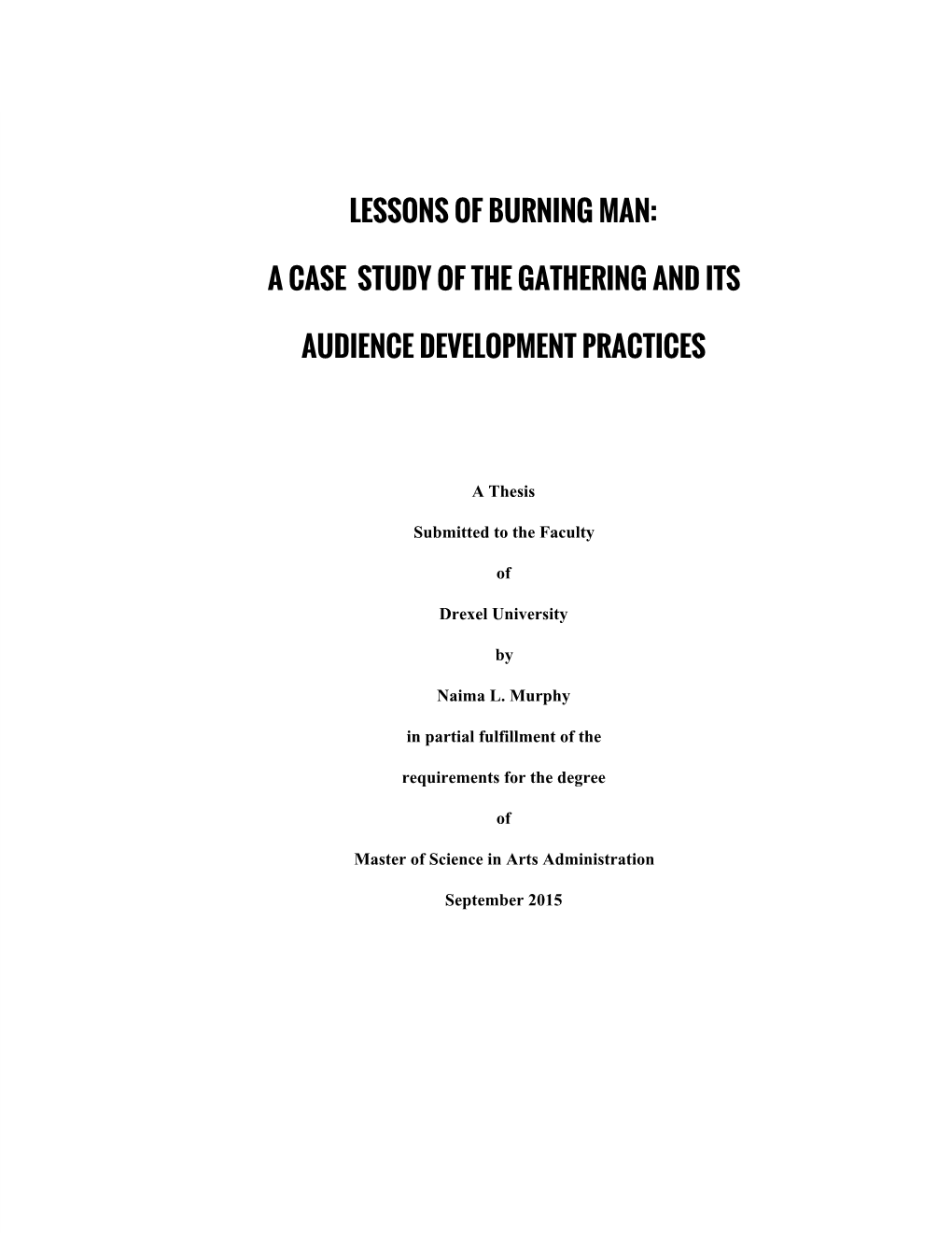 Lessons of Burning Man: a Case Study of the Gathering and Its Audience Development Practices