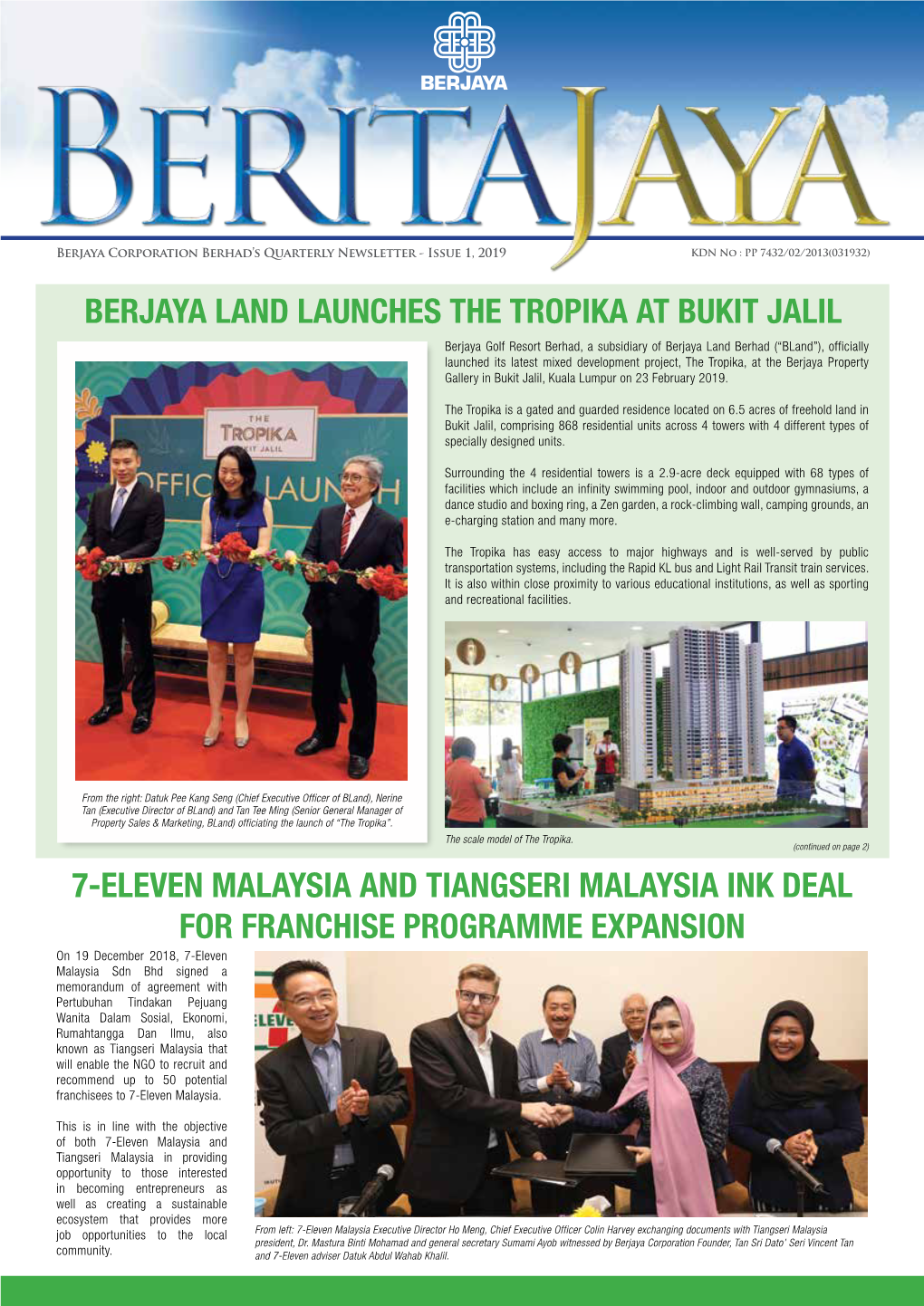 Berjaya Land Launches the Tropika at Bukit Jalil