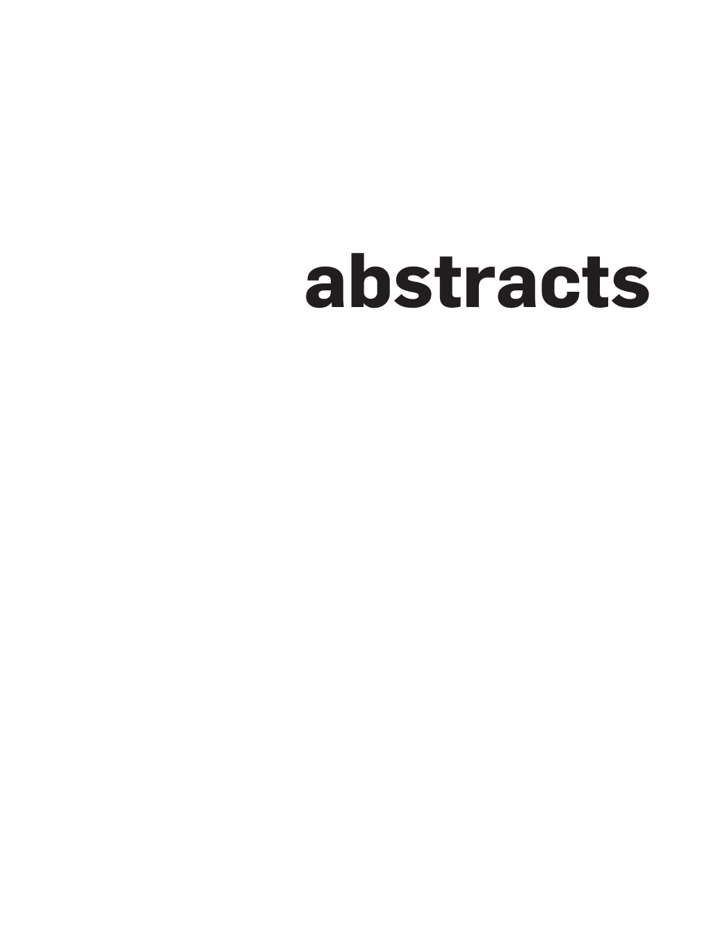 Abstracts Day 1: Session I 8:45–10:45 Am