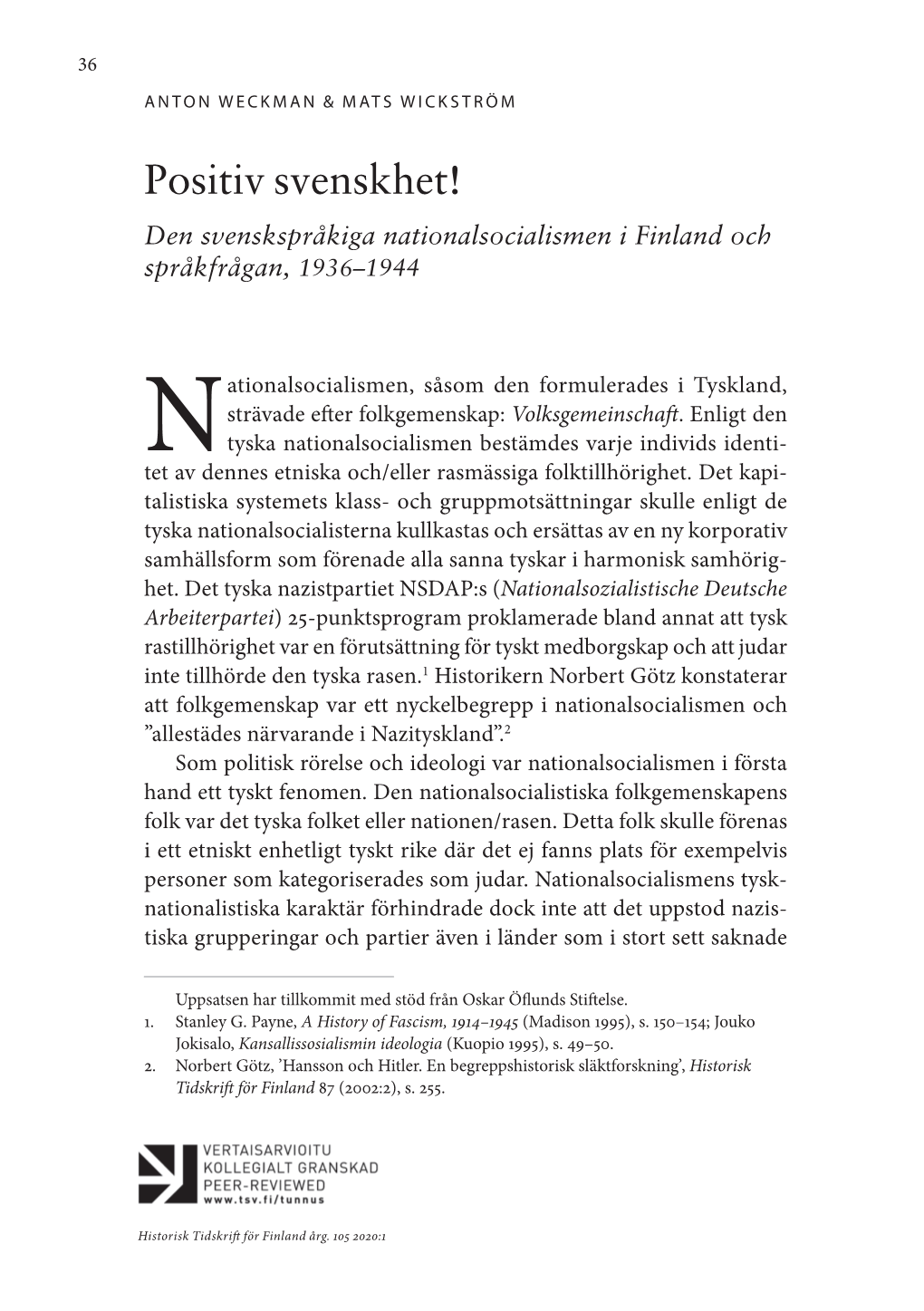 Positiv Svenskhet! Den Svenskspråkiga Nationalsocialismen I Finland Och Språkfrågan, 1936–1944