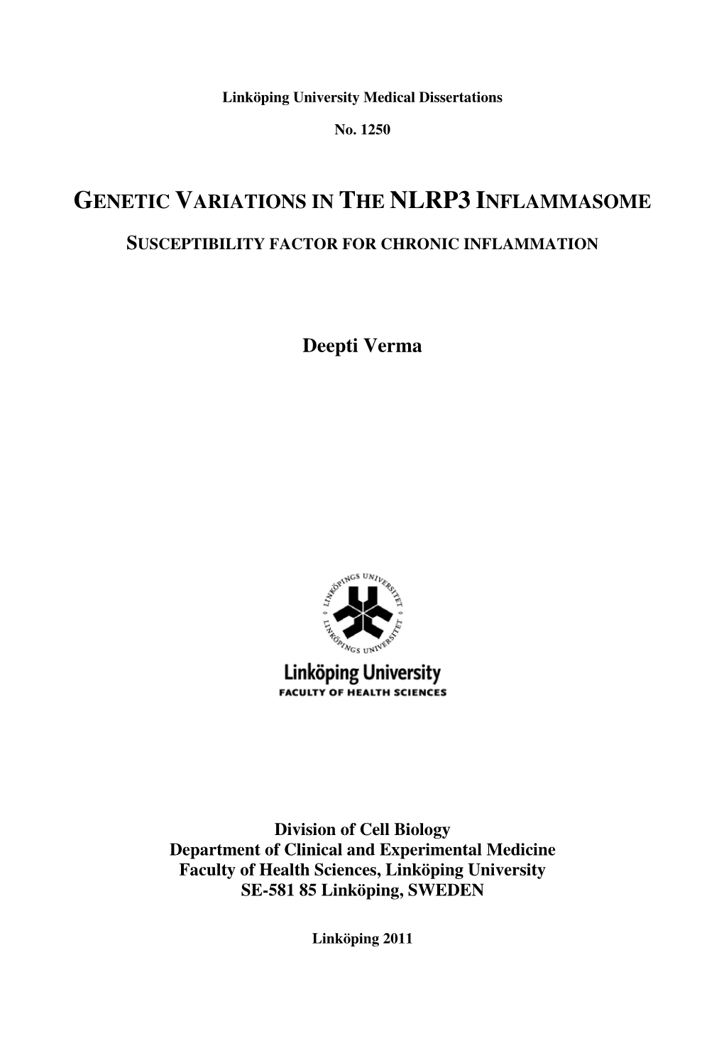 Genetic Variations in the Nlrp3 Inflammasome